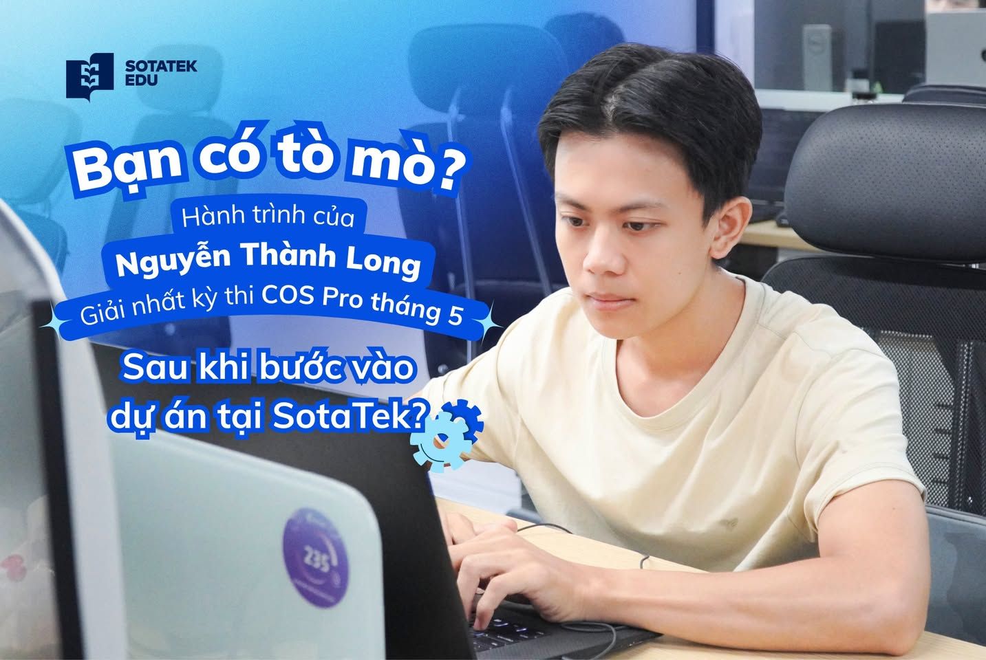 Từ COS Pro đến dự án AI thực tế – hành trình 2 tháng thực tập của “kỷ lục gia” Nguyễn Thành Long tại SotaTek