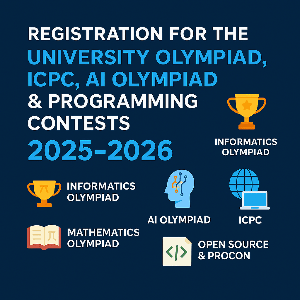 Thông báo đăng ký tham dự các kỳ thi Olympic, ICPC, Olympic AI và các cuộc thi lập trình năm học 2025 – 2026